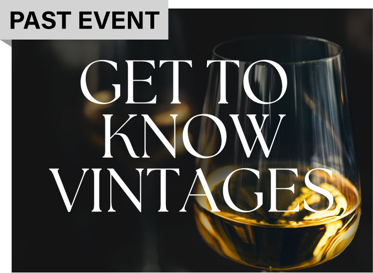Get To Know Vintages