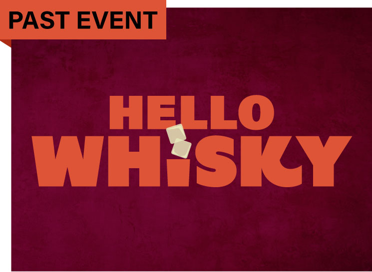 Hello Whisky