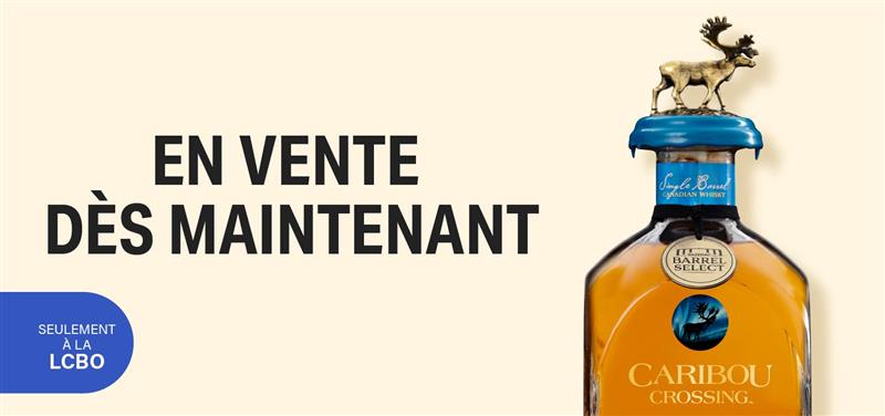 En vente dès maintenant Seulement à la LCBO​