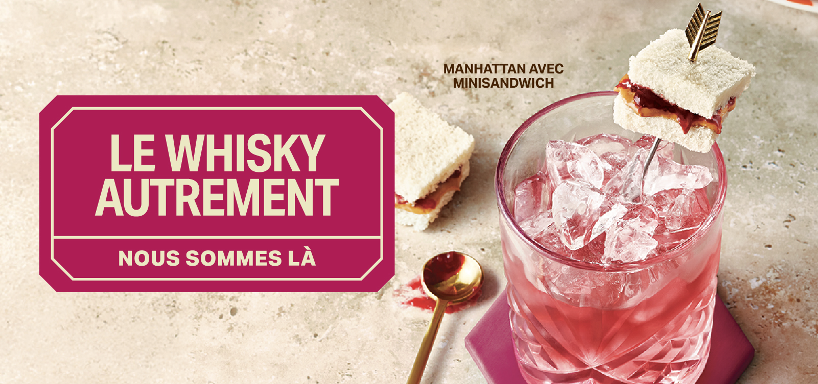 Le whisky autrement | Nous sommes là